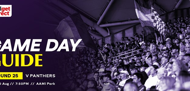 Game Day Guide: Round 25 v Penrith Panthers