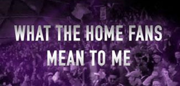 What the home fans mean to me - Cooper Cronk