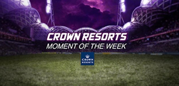 Rd.24 Crown Resorts Moment of the Week
