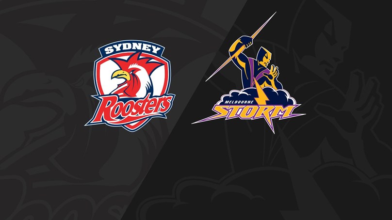 Full Match Replay: Roosters v Storm - Round 16, 2018