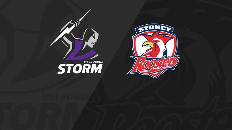 Full match: Storm v Roosters - Round 6, 2021