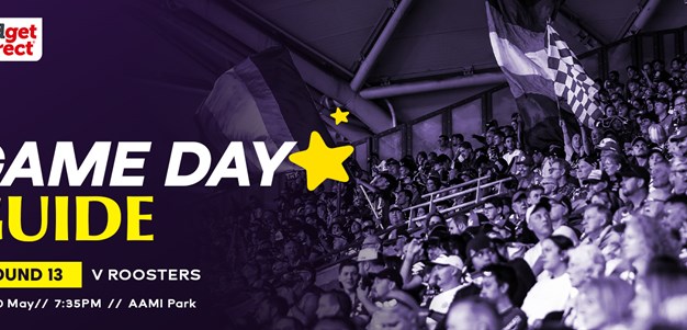 Game Day Guide: Round 13 v Sydney Roosters